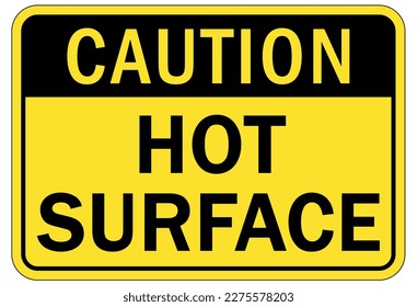 Hot warning sign and labels