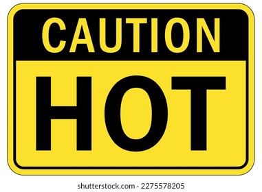 Hot warning sign and labels