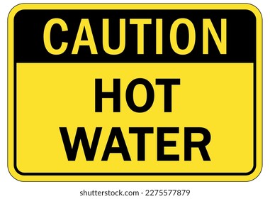 Hot water sign and labels