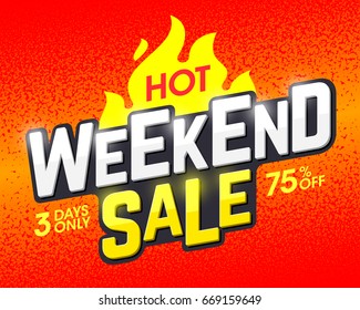 Hot Weekend Sale banner design template, 3 day special weekend offer, vector illustration