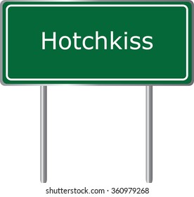 Hotchkiss , Colorado , road sign green vector illustration, road table, USA city