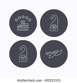Hotel, airplane and do not disturb icons. Clean room linear sign. Flat icons in circle buttons on white background. Vector