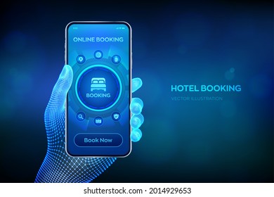 Hotel booking. Online Reservation. Mobile application for renting accommodations. Travel and tourism concept concept on smart phone screen. Closeup smartphone in wireframe hand. Vector illustration.