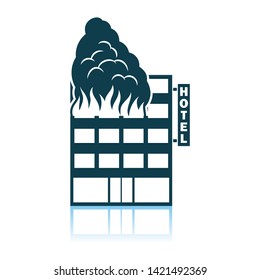 Hotel Building In Fire Icon. Shadow Reflection Design. Vector Illustration.