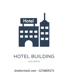 hotel building icon vector on white background, hotel building trendy filled icons from Holidays collection, hotel building vector illustration