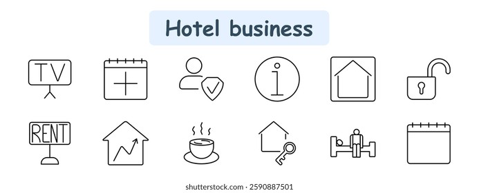 Hotel business set icon. TV, booking calendar, guest verification, information, house, open lock, rent sign, real estate growth, coffee, key, receptionist, schedule.