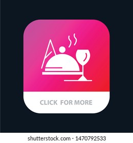 Hotel, Dish, Food, Glass Mobile App Icon Design. Vector Icon Template background
