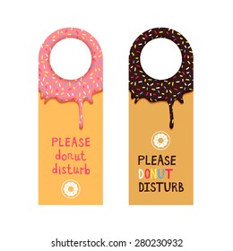 Hotel Do Not Disturb Door Hanger with Donuts Illustrations. Funny Facetious Signs. 