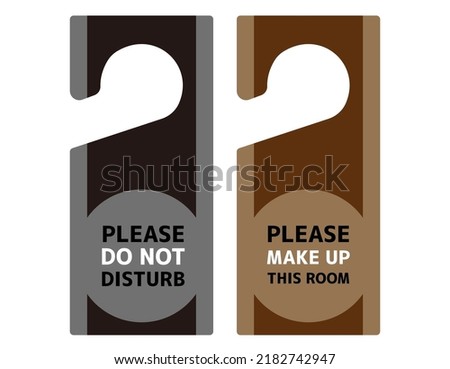 Hotel door plate with Do not disturb and Please make up this room