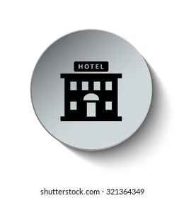 Hotel icon. Rounded button. Vector Illustration. EPS10