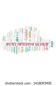 Hotel Interior Design word cloud. Wordcloud made with text only.