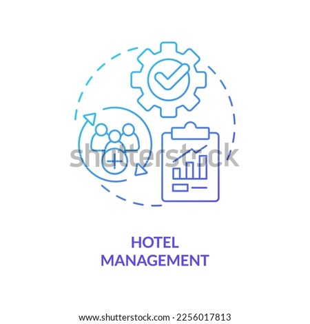 Hotel management blue gradient concept icon. Hospitality training course abstract idea thin line illustration. Administration, control. Isolated outline drawing. Myriad Pro-Bold font used