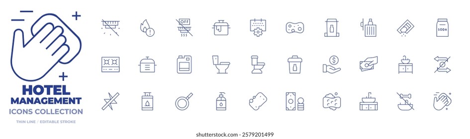 Hotel Management icons collection. Thin Line icons, editable stroke. dawn soap, soft sponge, toilet, electric outage in apt, burner, pot, pan, fine, propane tank, dispose of cooking oil.