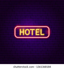 Hotel Neon Label. Vector Illustration of Street Promotion.