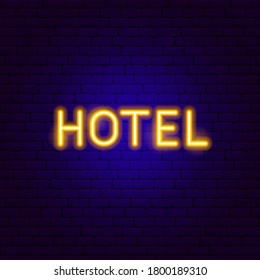 Hotel Neon Text. Vector Illustration of Business Service Promotion.