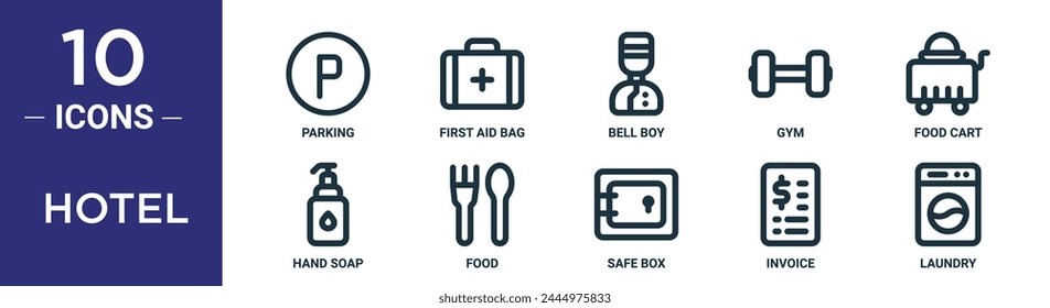 hotel outline icon set includes thin line parking, first aid bag, bell boy, gym, food cart, hand soap, food icons for report, presentation, diagram, web design