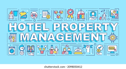 Hotel Property Management Word Concepts Blue Banner. Customer Service. Infographics With Linear Icons On Background. Isolated Typography. Vector Color Illustration With Text. Arial-Black Font Used