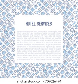 Hotel services concept with thin line icons of facilities in room. Vector illustration for banner, web page, print media.