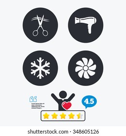 Hotel services icons. Air conditioning, Hairdryer and Ventilation in room signs. Climate control. Hairdresser or barbershop symbol. Star vote ranking. Client like and think bubble. Quotes with message