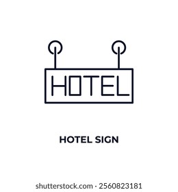 hotel sign outline icon. Linear vector from hotel concept. Thin line hotel sign icon isolated on white background