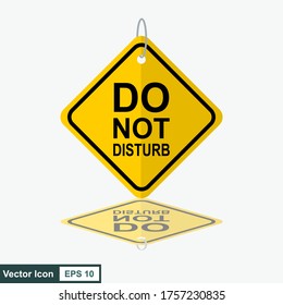 Hotel sign. Vector hotel hanging sign. Do not disturb hanging paper sign.