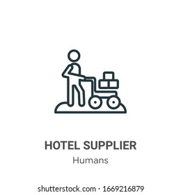 Hotel supplier outline vector icon. Thin line black hotel supplier icon, flat vector simple element illustration from editable humans concept isolated stroke on white background