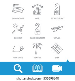 Hotel, swimming pool and beach deck chair icons. E-key, do not disturb and clean room linear signs. Paper towels, palm tree and airplane icons. Video cam, book and magnifier search icons. Vector