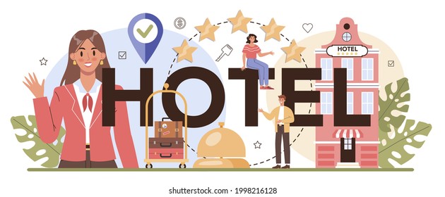 Hotel typographic header. Traveling and tourism planning. Booking apartment for vacation abroad. Affordable modern hostel service. Flat vector illustration