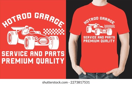 HOTROD GARAGE SERVICE AND PARTS PREMIUM QUALITY T-Shirt Design Vector Files.