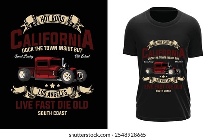 hot-rod-california-t-shirt-design, Hotrod California vintage racers - diseño de camiseta Hot Rod, concepto de logotipo de Vector de barra caliente de Antiguas aislado en la maqueta de camiseta de oliva. Logotipo de coche deportivo antiguo de calidad Premium