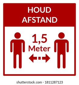 Houd Afstand 1,5 Meter ("Keep Your Distance 1,5 Meters" in Dutch) Square Social Distance Instruction Icon. Vector Image.