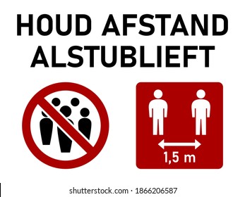 Houd Afstand Alstublieft ("Please Keep Your Distance" in Dutch) Social Distancing 1,5 m or 1,5 Meters Instruction Icon against the Spread of Coronavirus Covid-19. Vector Image.