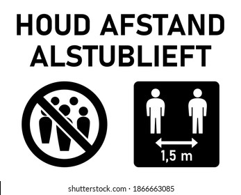 Houd Afstand Alstublieft ("Please Keep Your Distance" in Dutch) Social Distancing 1,5 m or 1,5 Meters Instruction Icon against the Spread of Coronavirus Covid-19. Vector Image.