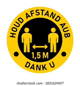 Houd apuesto a aub 1,5 m Dank u ("Please Keep a Distance of 1,5 Meters Thank You" (Por favor, mantén una distancia de 1,5 metros gracias) Insignia de instrucción de distanciamiento social redonda o icono adhesivo de pegatina. Imagen vectorial.