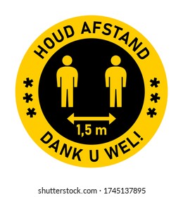 Houd Afstand Dank U Wel ("Keep Your Distance Gracias" en holandés) 1,5 m ó 1,5 m de distancia social Estilo de señalización de tráfico de señalización de marcado redondo Icono de instrucción de distintivo de marcado redondo. Imagen vectorial.