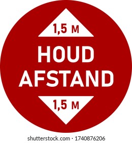 Houd Afstand ("Keep Your Distance" in Dutch) 1,5 m or 1,5 Metres Round Social Distancing Floor Marking Sticker Icon with Text and Arrow Head Sign for Queue Line. Vector Image.