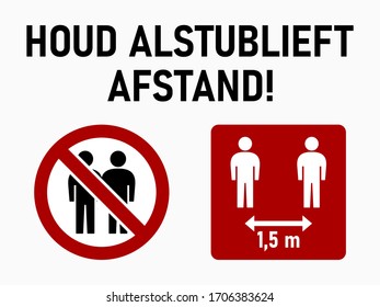 Houd Alstublieft Afstand ("Please Keep Distance" in Dutch) Social Distancing 1,5 Meters Instruction Icon against the Spread of the Novel Coronavirus Covid-19. Vector Image.