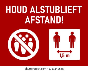 Houd Alstublieft Afstand ("Please Keep Distance" in Dutch) Social Distancing 1,5 Meters Instruction Icon against the Spread of the Novel Coronavirus Covid-19. Vector Image.