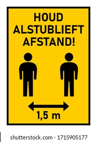 Houd Alstublieft Afstand ("Please Keep Distance" in Dutch) Social Distancing 1,5 Meters Instruction Icon with Frame against the Spread of the Novel Coronavirus Covid-19. Vector Image.