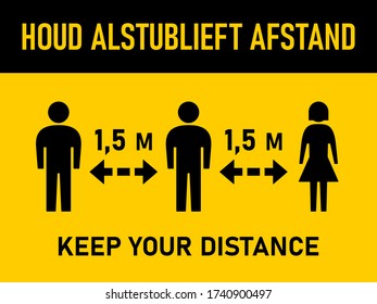Houd Alstublieft Afstand ("Please Keep Your Distance" in Dutch) Bilingual Horizontal Social Distancing 1,5 m or 1,5 Metres Instruction Sign with an Aspect Ratio of 4:3. Vector Image.