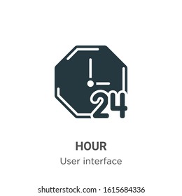 Hour glyph icon vector on white background. Flat vector hour icon symbol sign from modern user interface collection for mobile concept and web apps design.