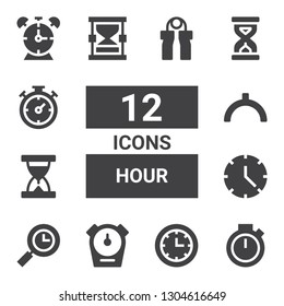 hour icon set. Collection of 12 filled hour icons included Chronometer, Clock, Stopwatch, Time, Sand clock, Noon, Hourglass, Sandclock, Alarm clock, Grip