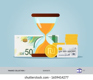 Hourglass with 50 Israeli New Shekel banknote, coins and credit card. Flat style vector illustration. Time and Business concept.