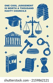 Hourglass, courthouse, headdress, handcuffs, constitution, book, scales, mallet, judge's gavel. Concept of law justice. Set of posters of jurisprudence in a abstract draw design.