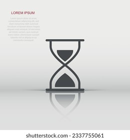 Hourglass icon in flat style. Sandglass vector illustration on white isolated background. Clock business concept.