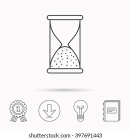 Hourglass icon. Sand end time sign. Hour ends symbol. Download arrow, lamp, learn book and award medal icons.