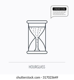 Hourglass icon. Sand time starting sign. Linear outline icon. Speech bubble of dotted line. Vector