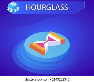 Hourglass isometric design icon. Vector web illustration. 3d colorful concept