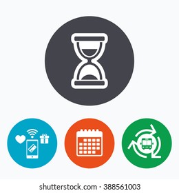 Hourglass sign icon. Sand timer symbol. Mobile payments, calendar and wifi icons. Bus shuttle.