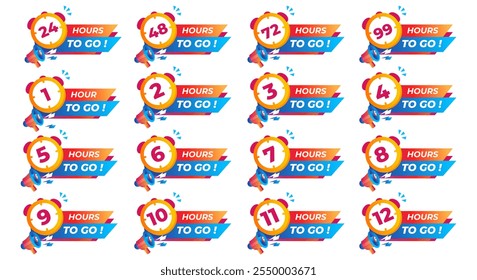 Hours To Go Countdown banner template design. 1,2,3,4,5,6,7,8,9,10,11,12,24,48,72,99 hours left countdown icon. vector